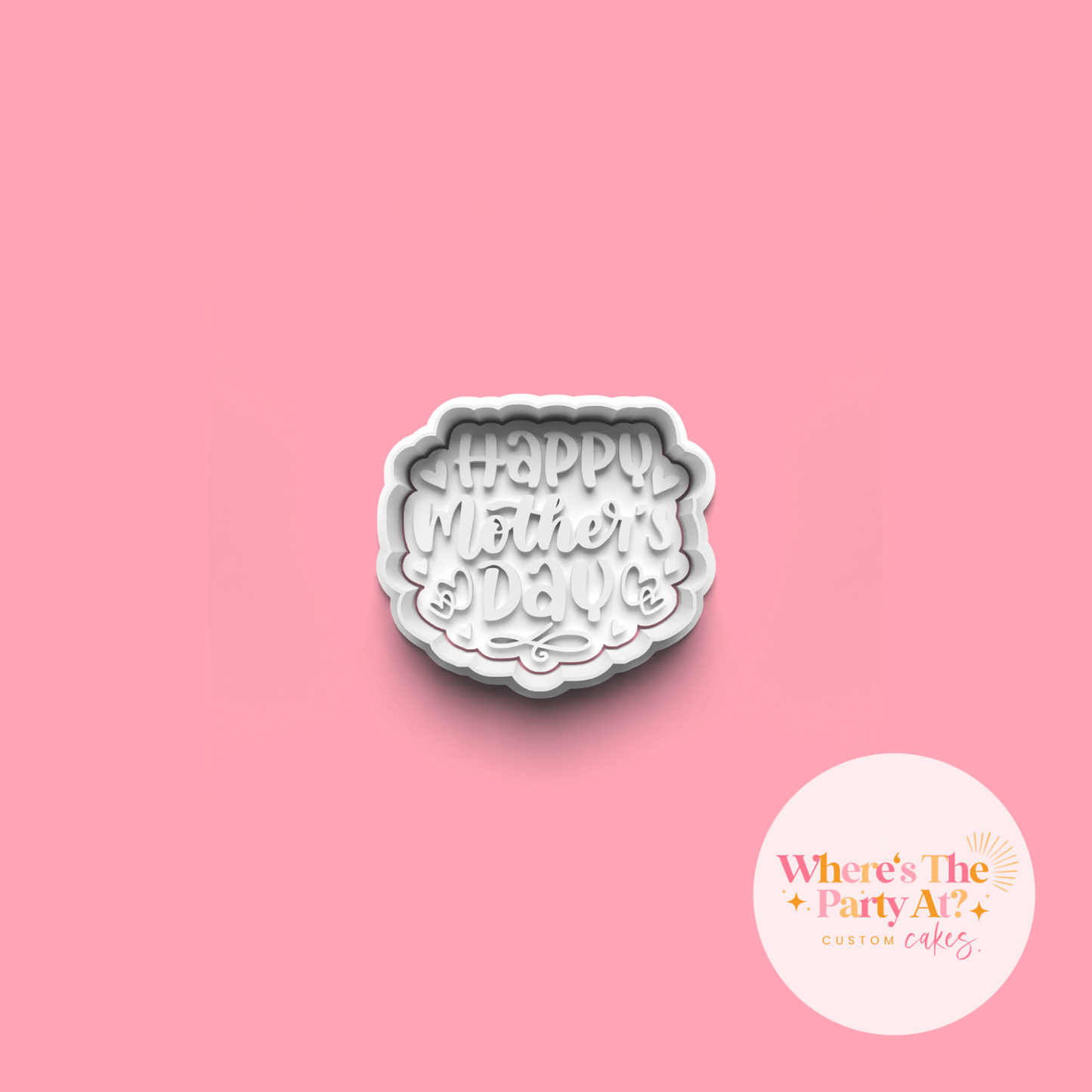 Happy Mother's Day Cookie Cutter